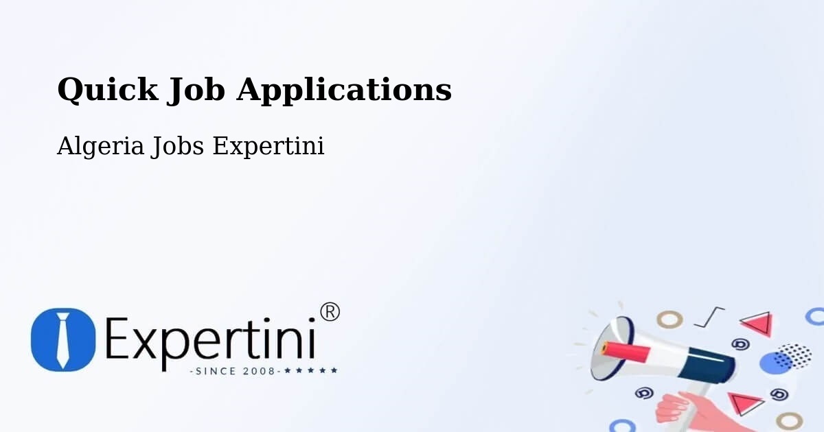 Quick Apply Feature – Tindouf - Algeria Jobs Expertini