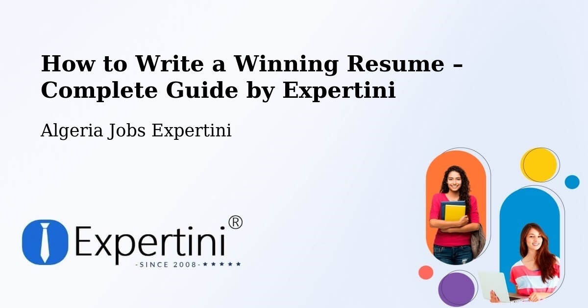 Resume Writing Guide for Job Seekers – Tindouf - Tindouf, Algeria Jobs Expertini